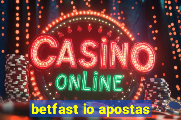 betfast io apostas